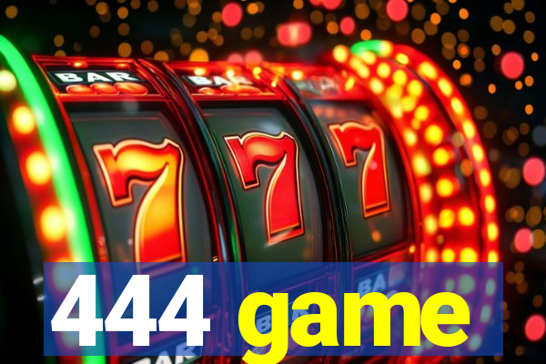 444 game