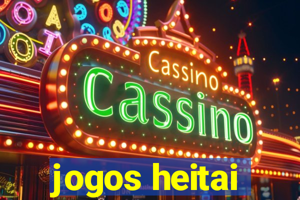 jogos heitai