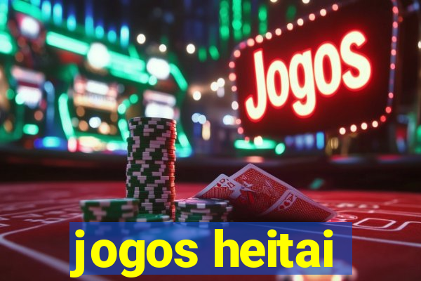 jogos heitai