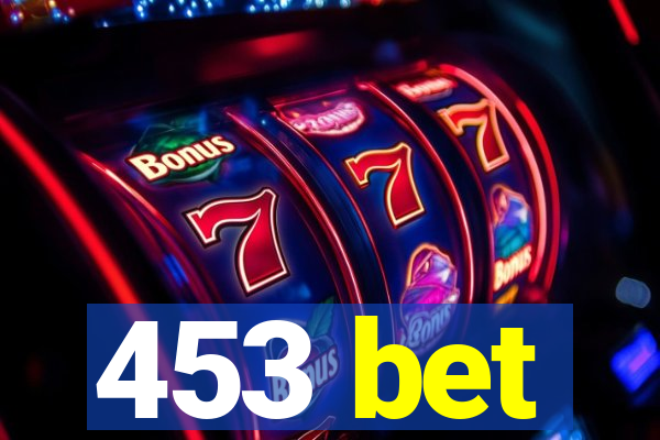 453 bet