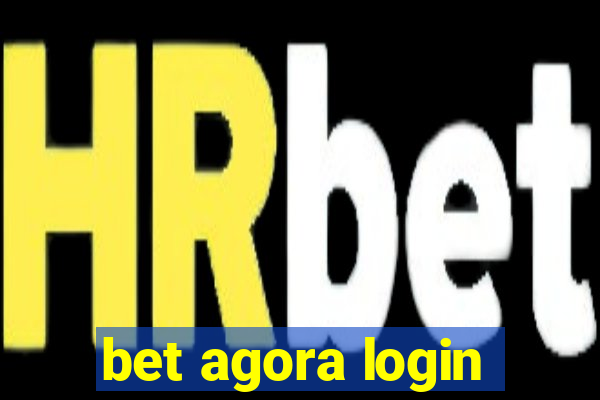 bet agora login