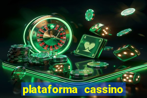 plataforma cassino que paga no cadastro