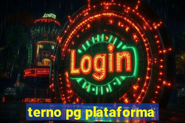 terno pg plataforma