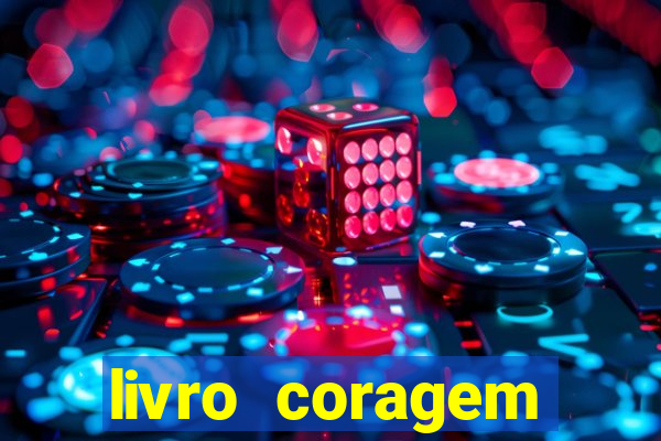 livro coragem desbravadores pdf