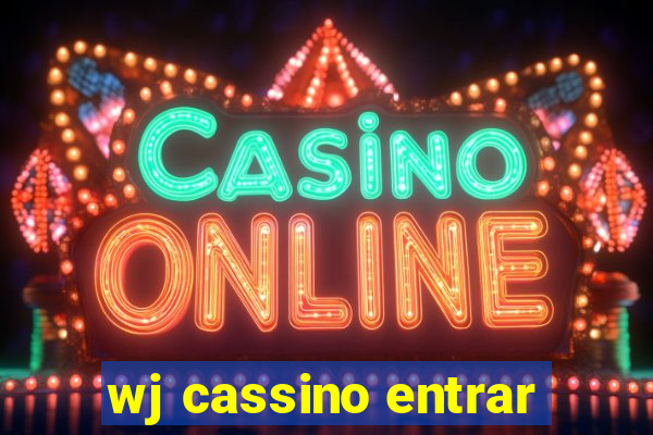 wj cassino entrar