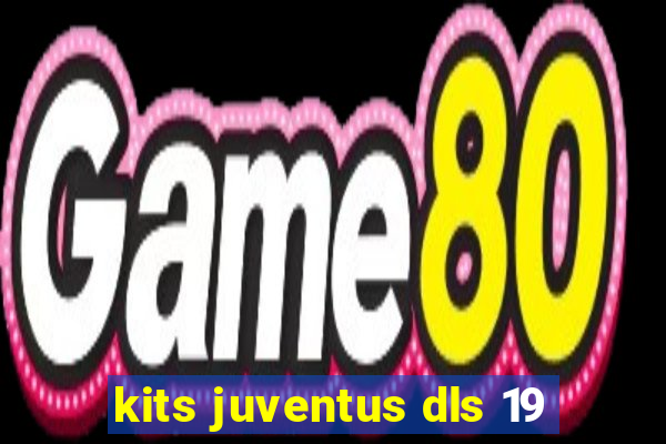 kits juventus dls 19