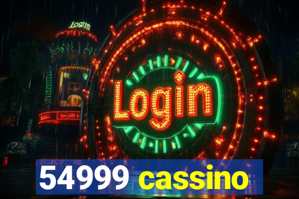 54999 cassino