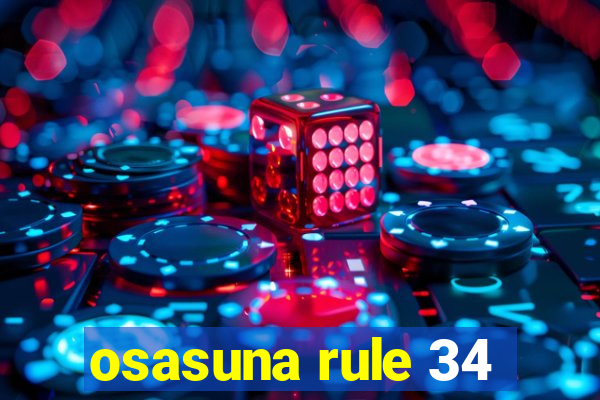 osasuna rule 34