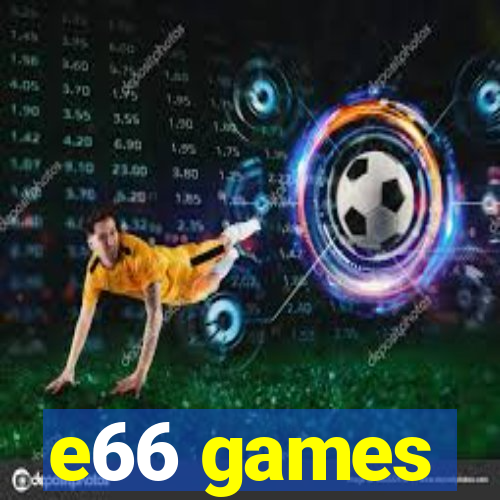 e66 games