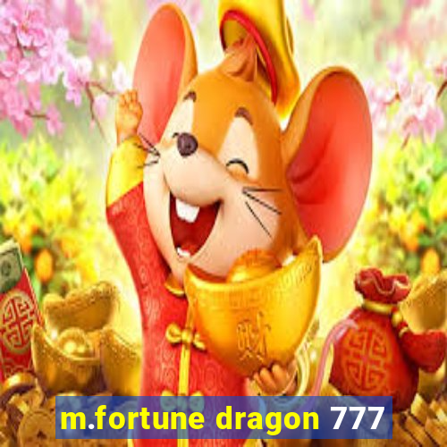 m.fortune dragon 777