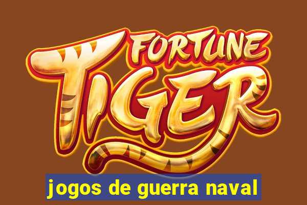 jogos de guerra naval