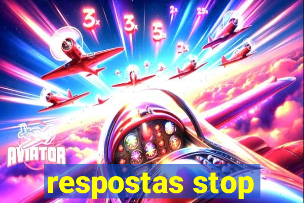 respostas stop