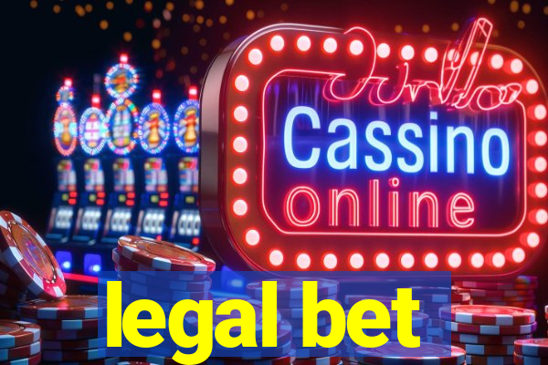 legal bet