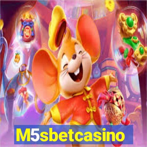 M5sbetcasino