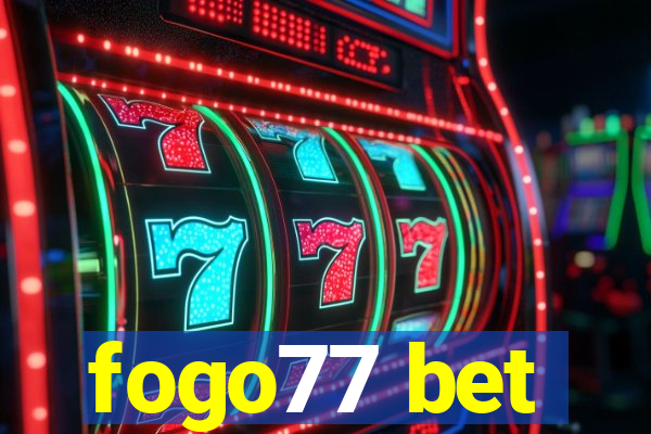 fogo77 bet