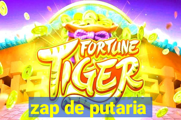 zap de putaria