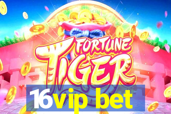 16vip bet