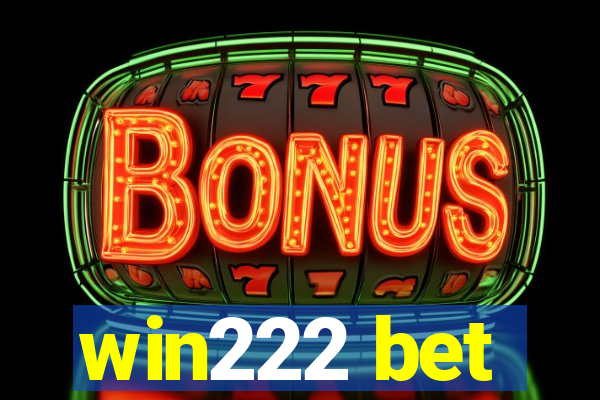 win222 bet