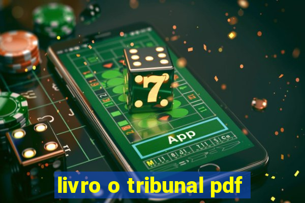 livro o tribunal pdf