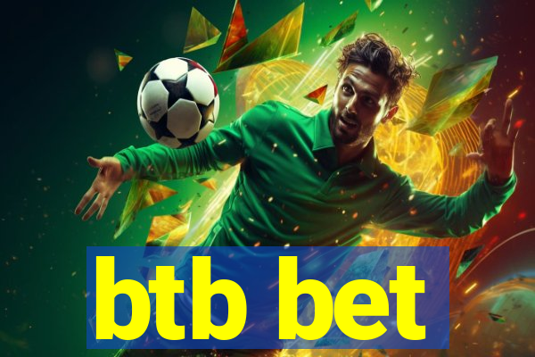 btb bet