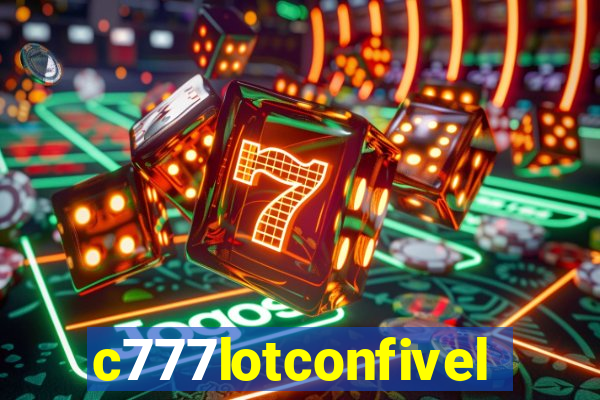 c777lotconfivel