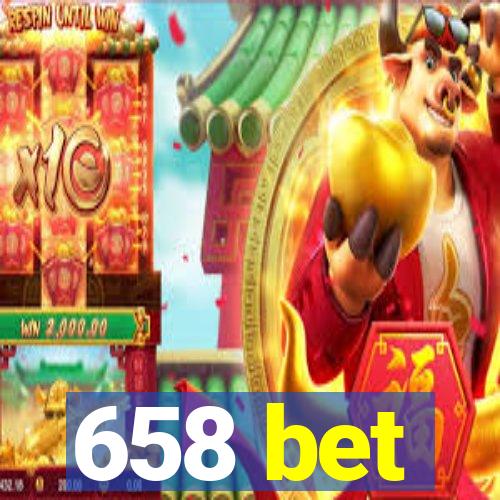 658 bet