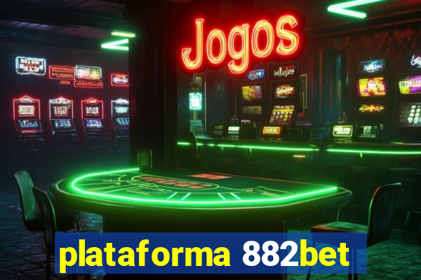 plataforma 882bet