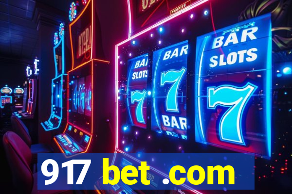 917 bet .com