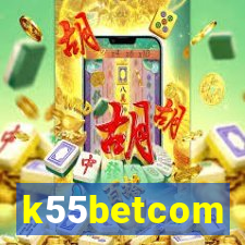 k55betcom