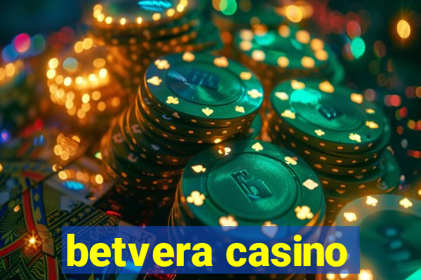 betvera casino