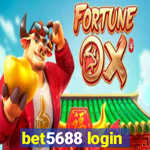 bet5688 login