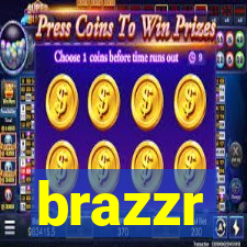 brazzr