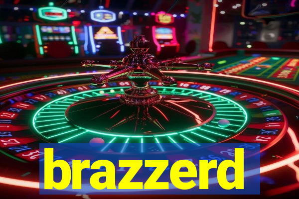 brazzerd