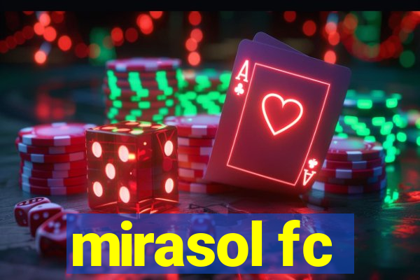 mirasol fc