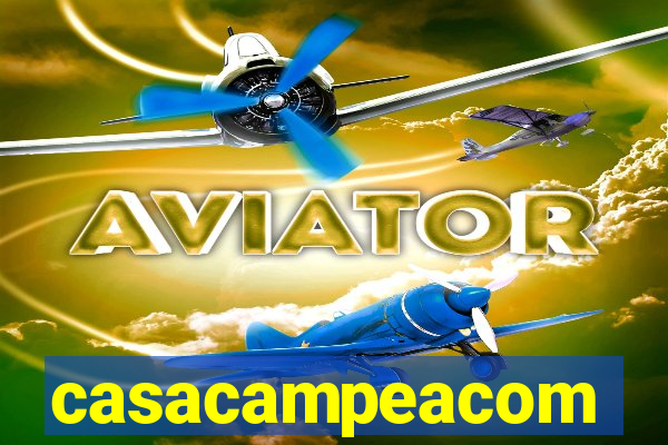 casacampeacom