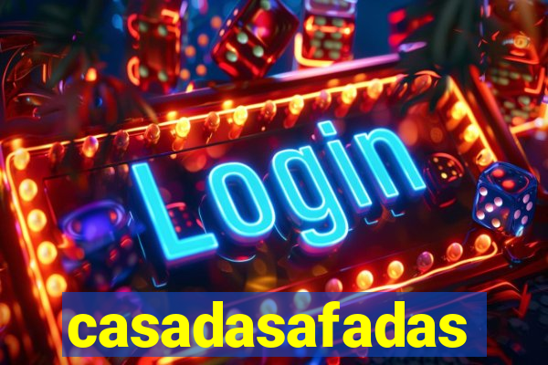 casadasafadas