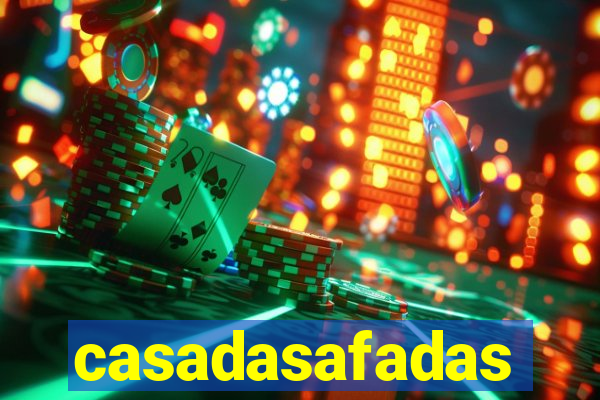 casadasafadas