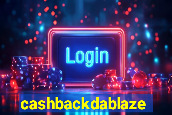 cashbackdablaze