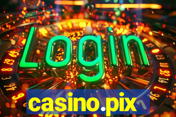 casino.pix