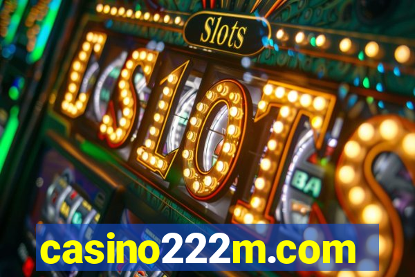 casino222m.com