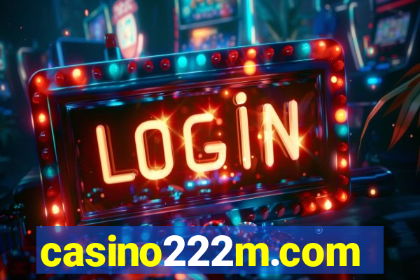 casino222m.com