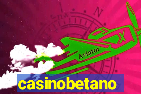 casinobetano