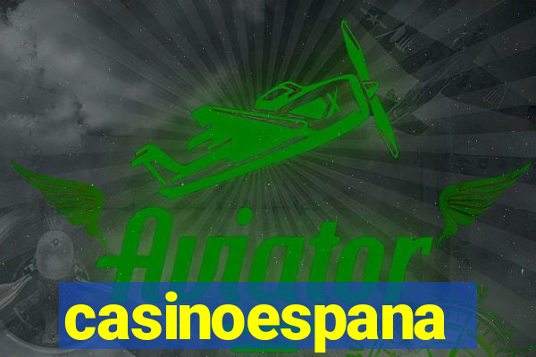 casinoespana