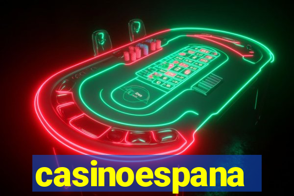 casinoespana