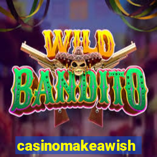 casinomakeawish