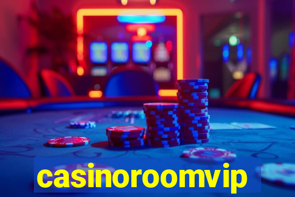 casinoroomvip