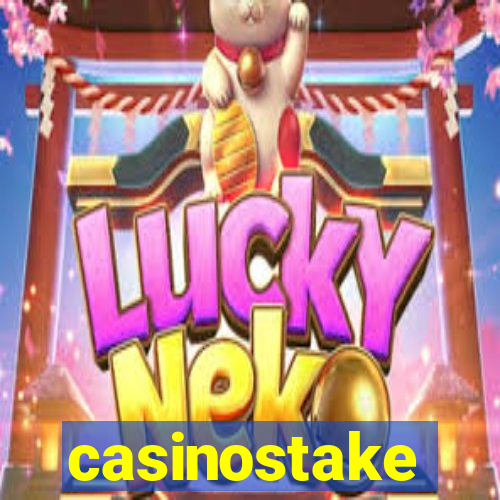 casinostake