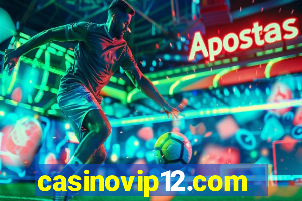 casinovip12.com