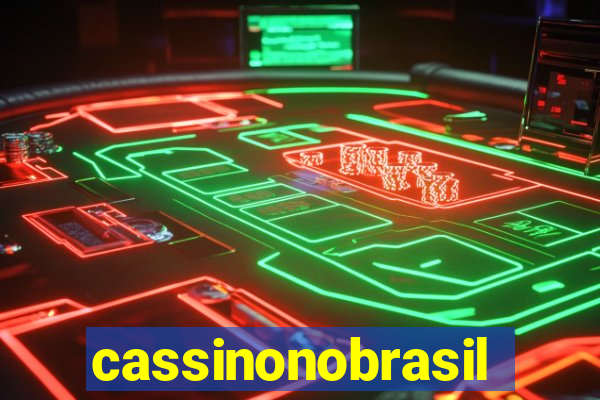 cassinonobrasil