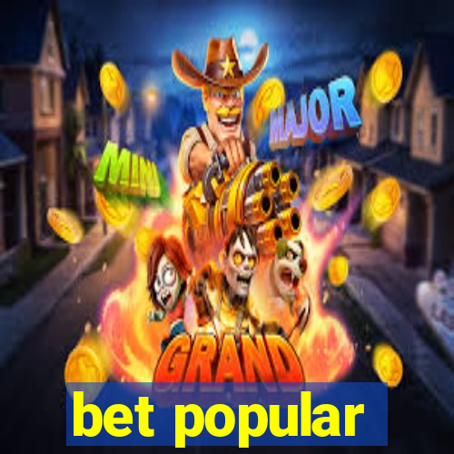 bet popular